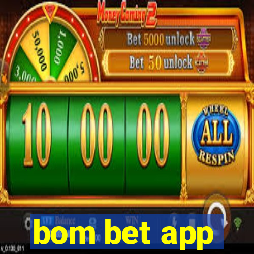 bom bet app